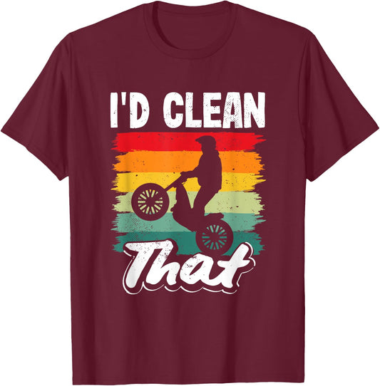 Moto Trials I'd Clean That Off-Road Motorcycle T-Shirt - T-Shirt | Maroon