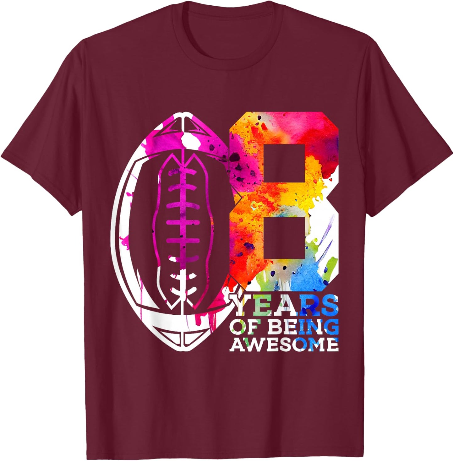 8 Years of Being Awesome Football 8TH Birthday T-Shirt - T-Shirt | Maroon