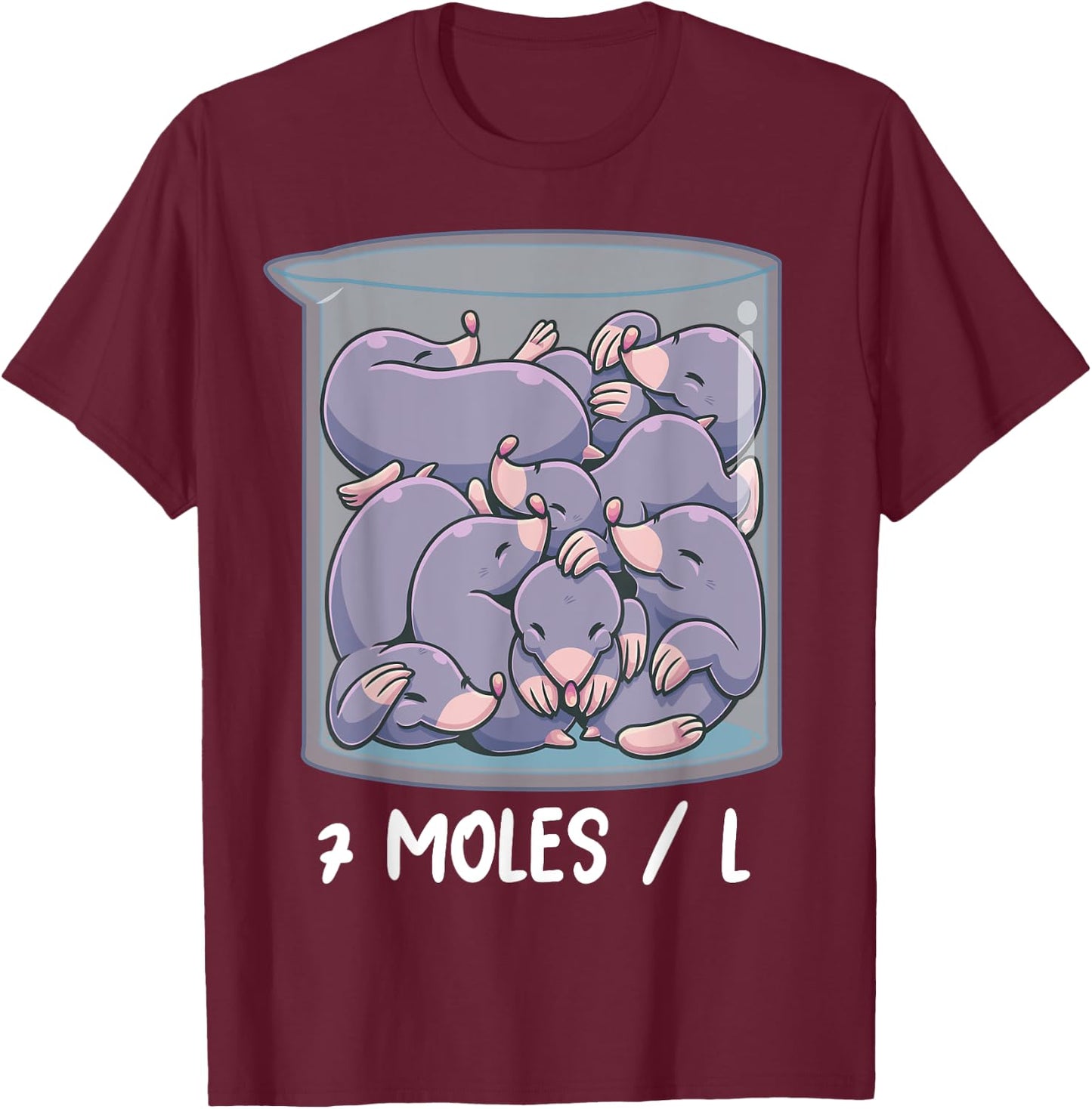 7 Moles per Litre Funny Chemistry Molarity Chemist Teacher T-Shirt - T-Shirt | Maroon