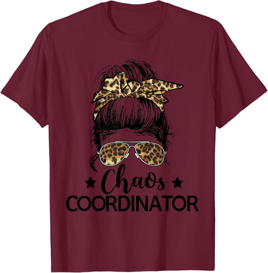 Funny Chaos Coordinator Leopard Messy Bun Boss Lady Women T-Shirt - T-Shirt | Maroon