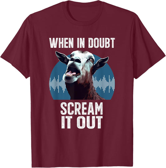 Screaming Goat Scream It Out Meme Face Goat Owner Farmer T-Shirt - T-Shirt | Maroon