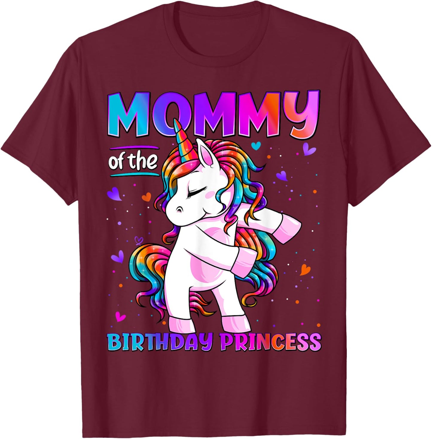 Mommy of the Birthday Princess Girl Flossing Unicorn Mom T-Shirt - T-Shirt | Maroon