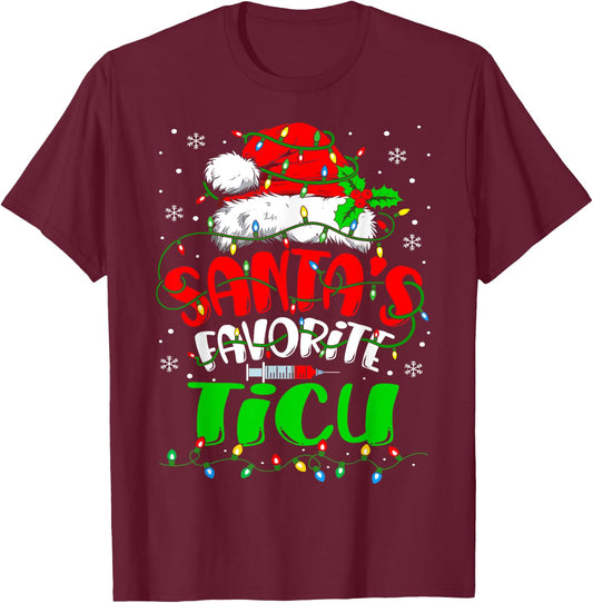 Santa Favorite TICU Nurse Christmas Trauma ICU Nurse T-Shirt - T-Shirt | Maroon