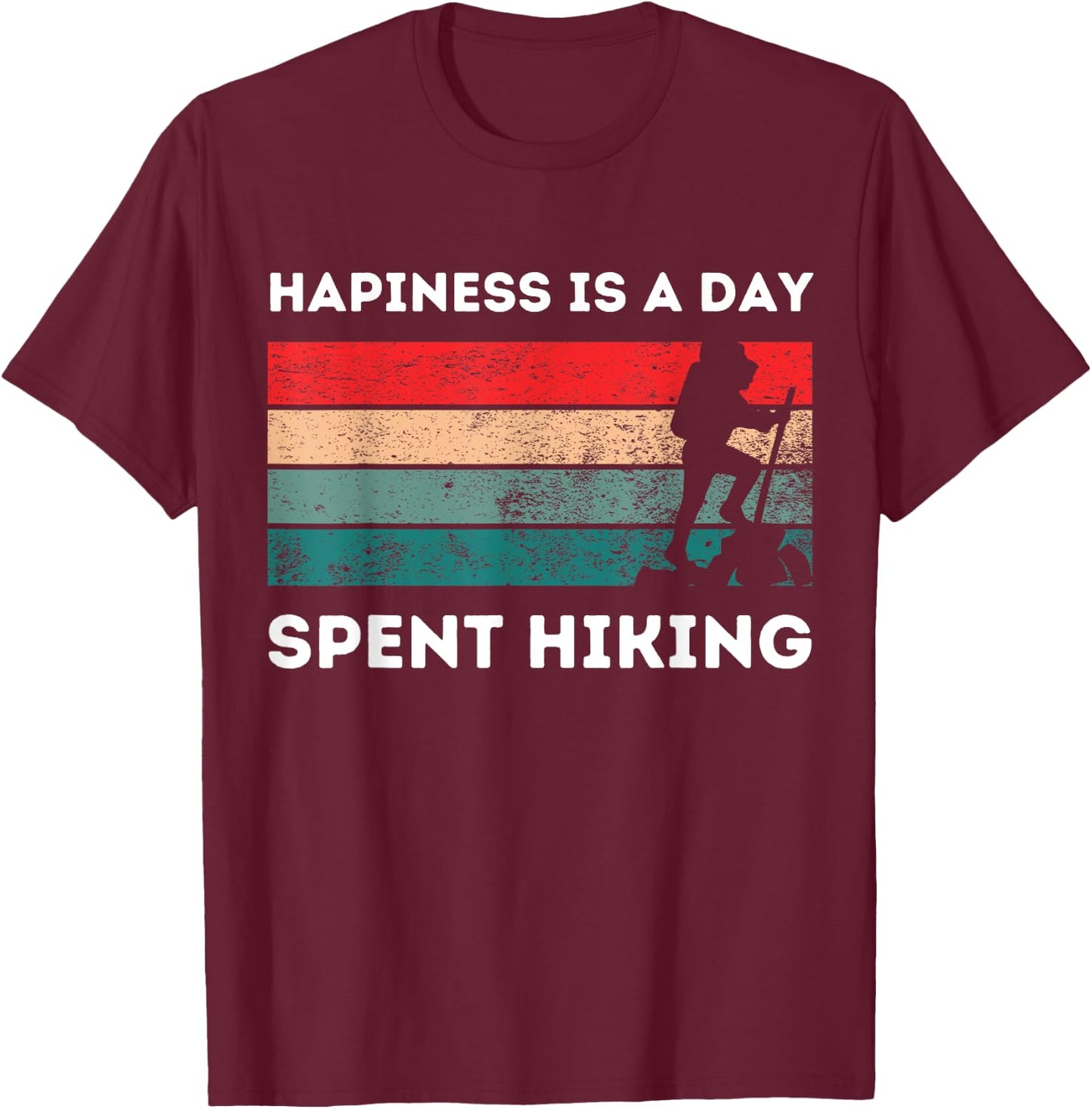 Funny hiking quote vintage, cool hiker design hiking T-Shirt - T-Shirt | Maroon