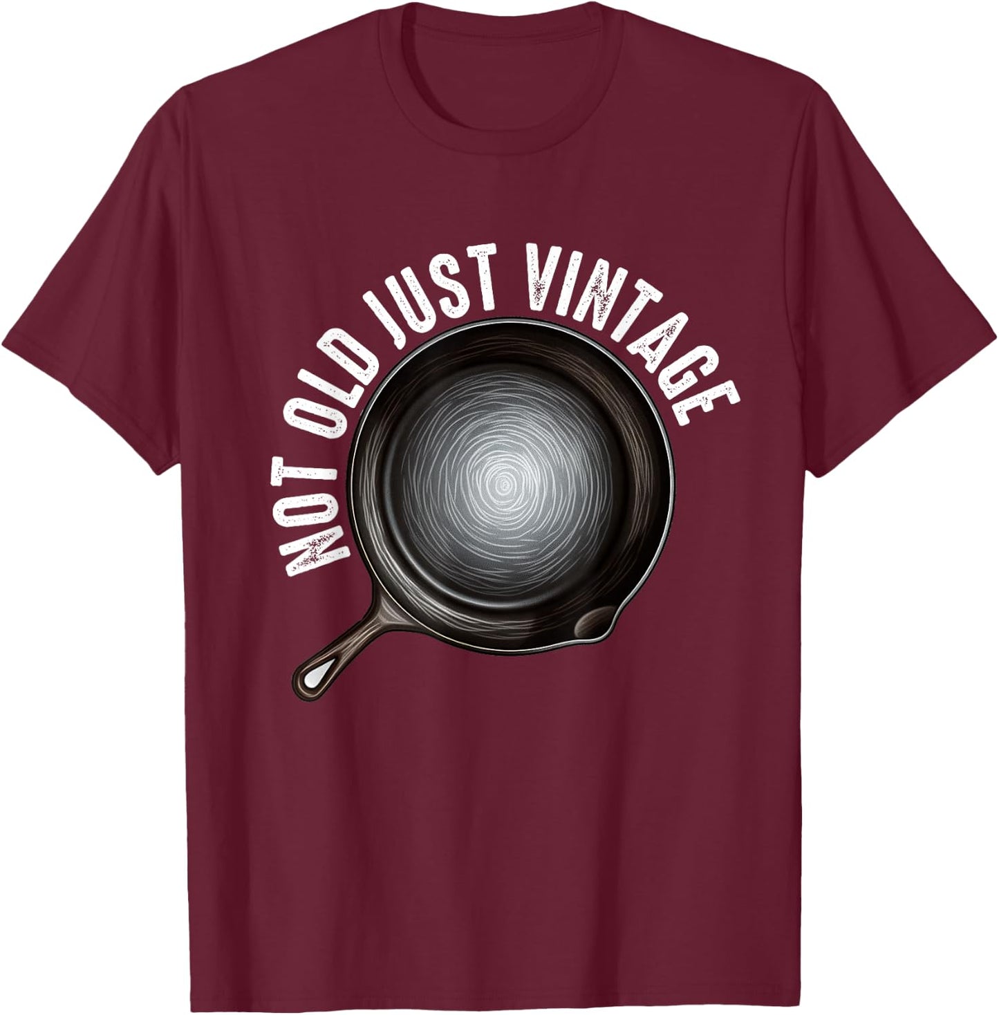Cast Iron Pan Lover Frying Skillet Funny Cooking Chef T-Shirt - T-Shirt | Maroon