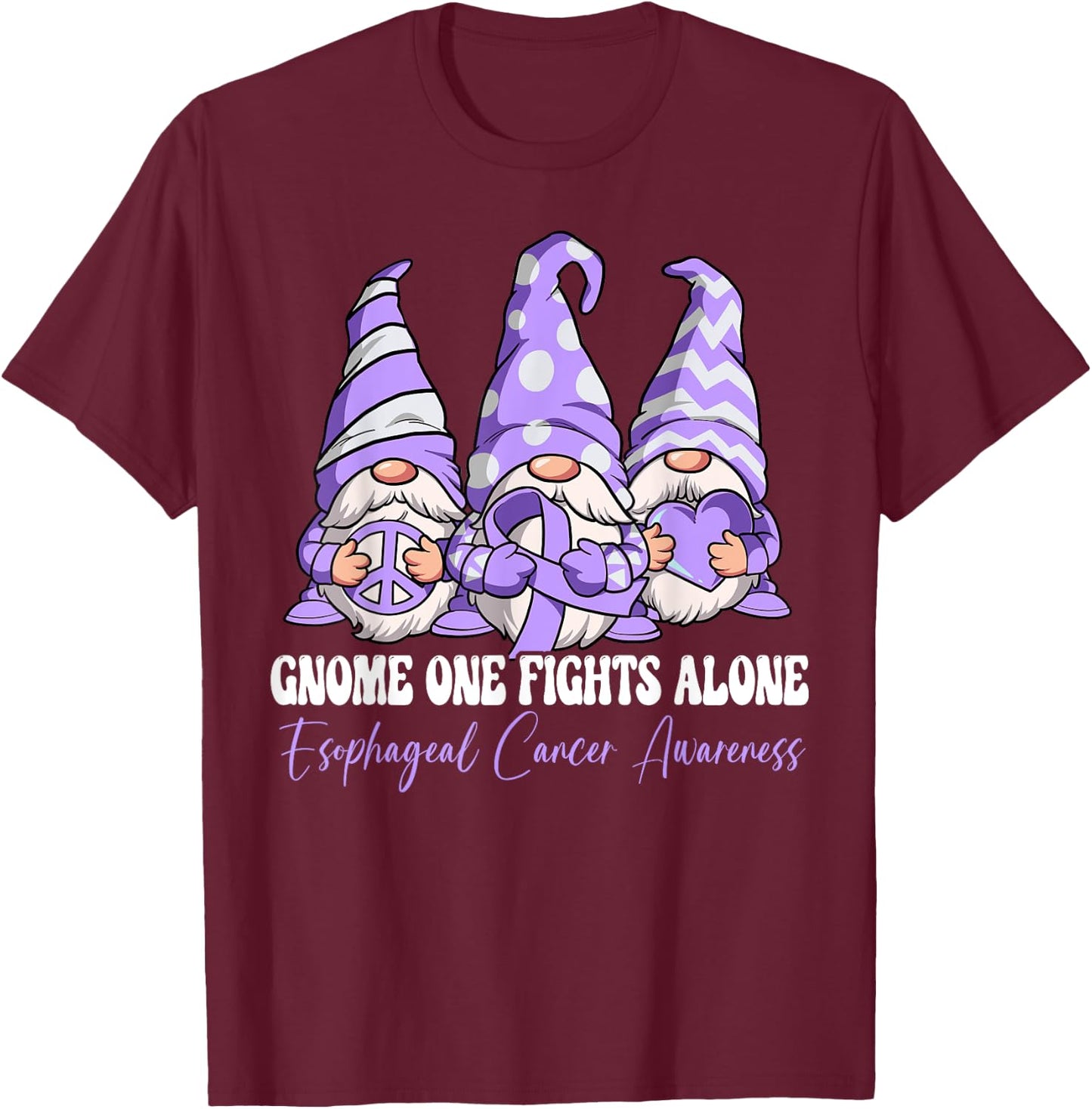 Gnome One Fights Alone Esophageal Cancer Awareness T-Shirt - T-Shirt | Maroon