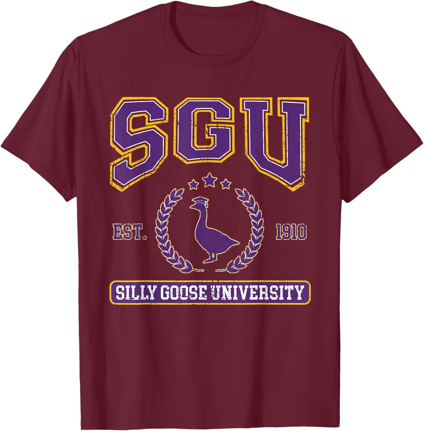Silly Goose University Funny Silly Goose On The Loose T-Shirt - T-Shirt | Maroon