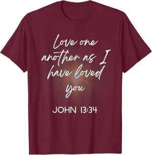 John 13 34 Christian Scripture Bible Inspirational Faith T-Shirt - T-Shirt | Maroon
