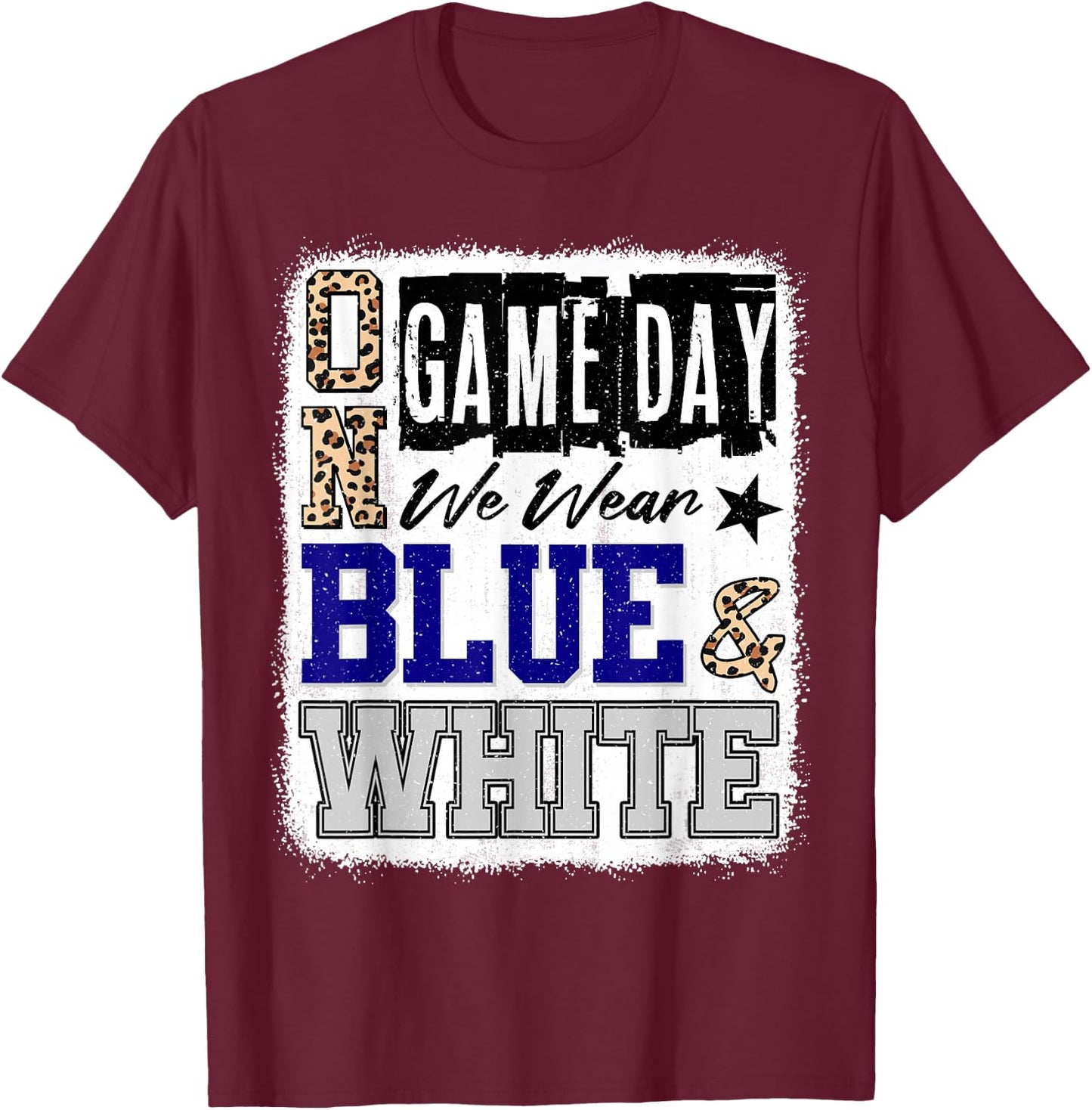 On Gameday Football We Wear Blue And White School Spirit T-Shirt - T-Shirt | Maroon
