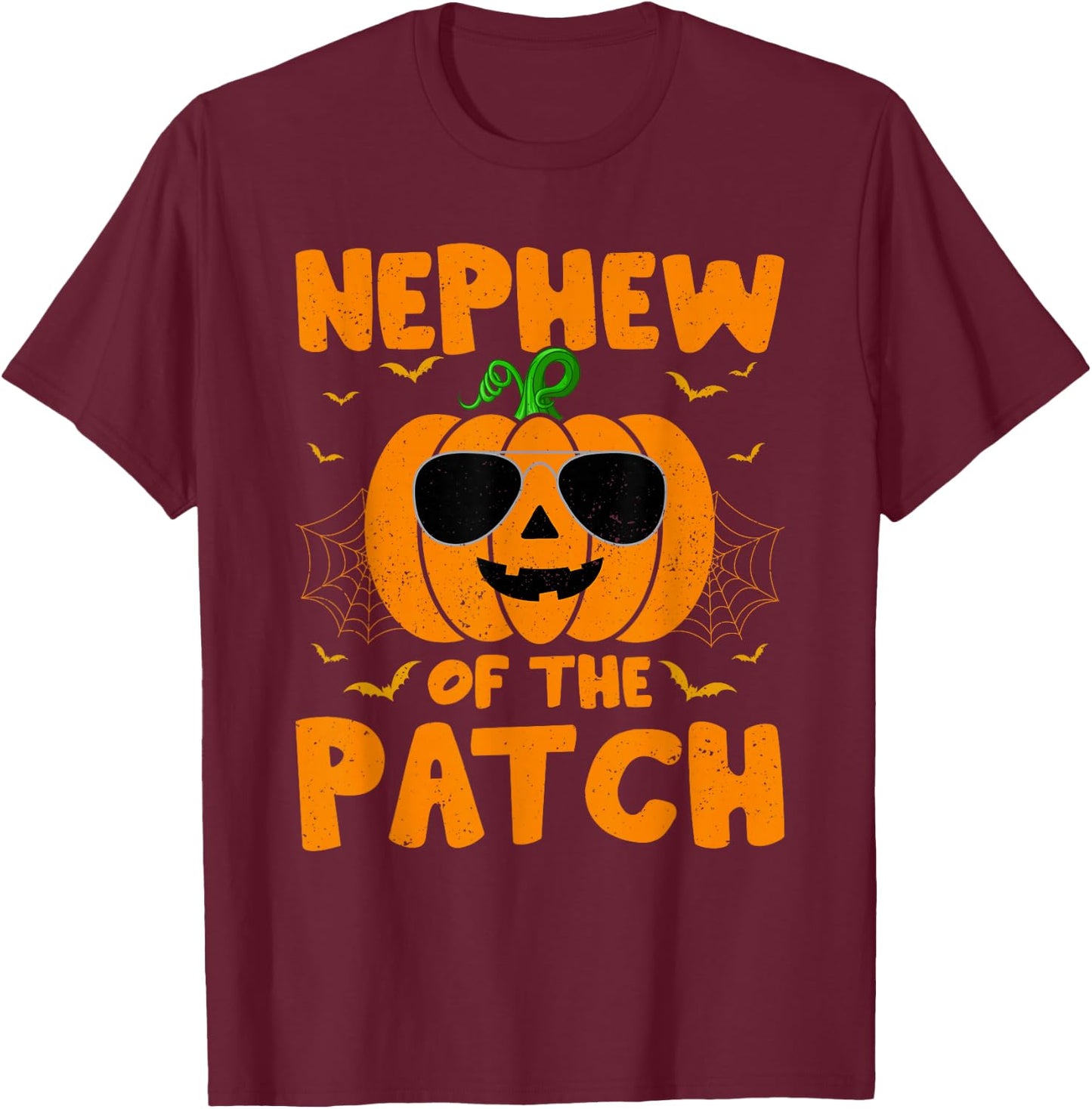 Pumpkin Nephew Of The Patch Family Group Costume Halloween T-Shirt - T-Shirt | Maroon