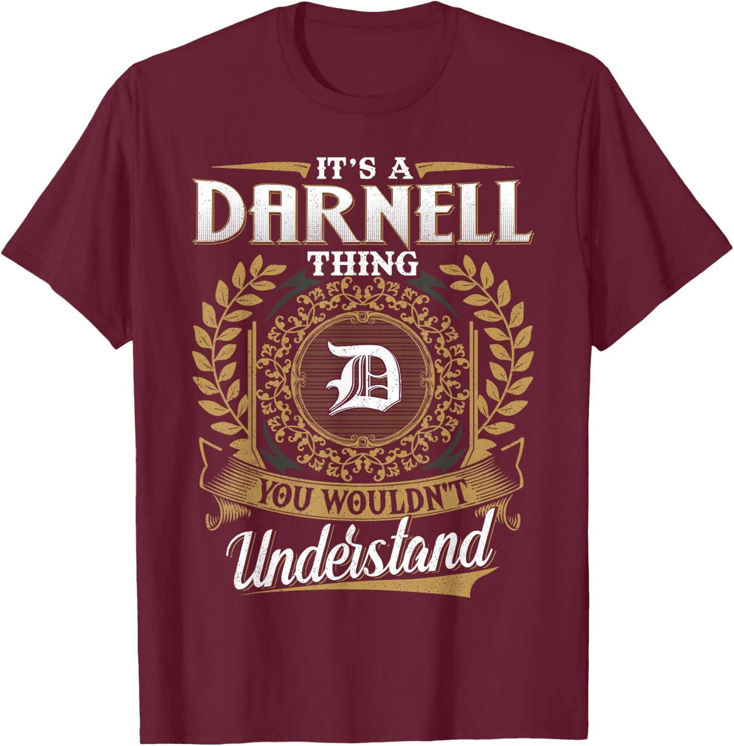 DARNELL Family - Last Name DARNELL Surname Personalized T-Shirt - T-Shirt | Maroon