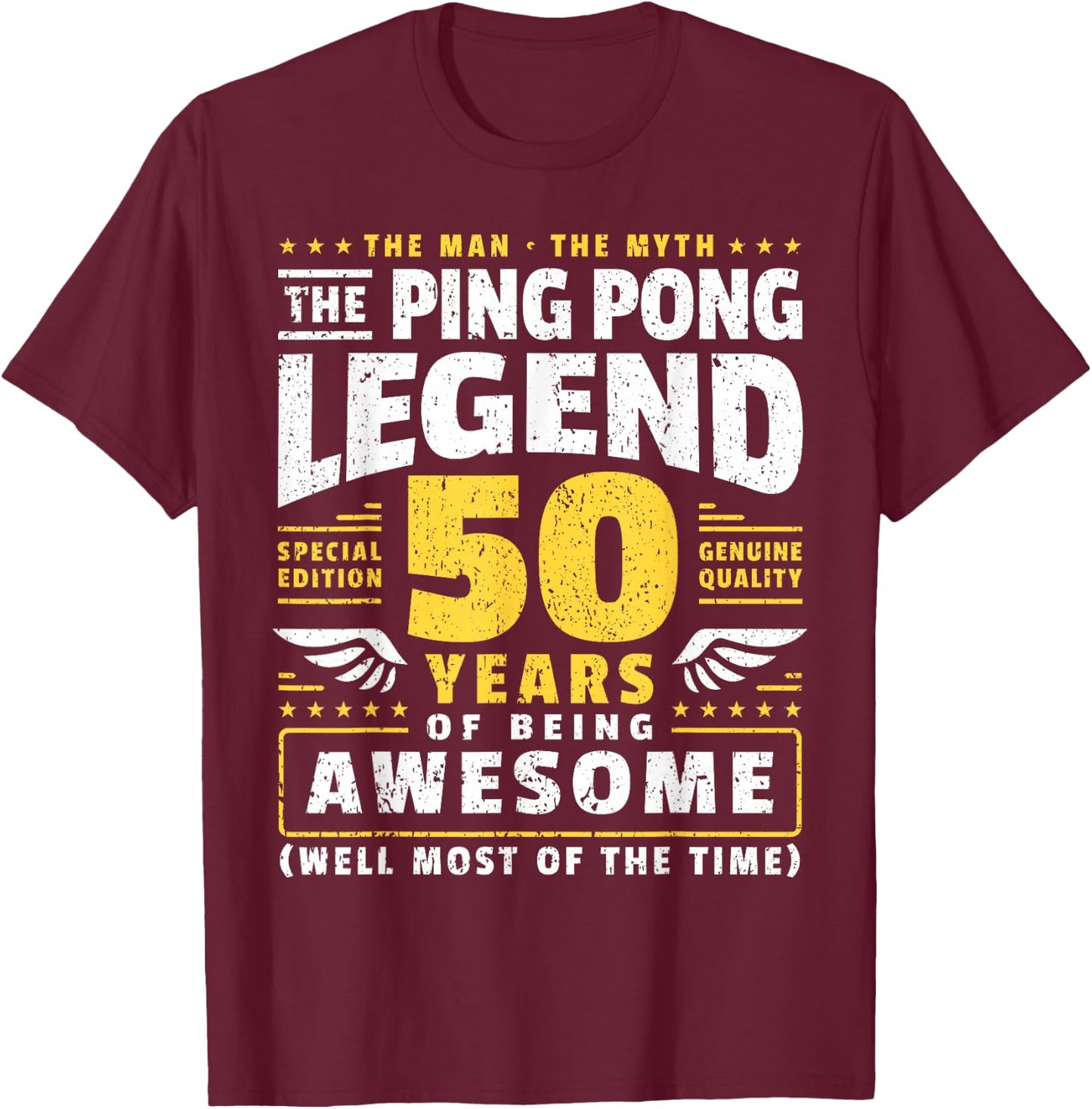 50th Birthday Ping Pong Player 50 Years Old Table Tennis T-Shirt - T-Shirt | Maroon