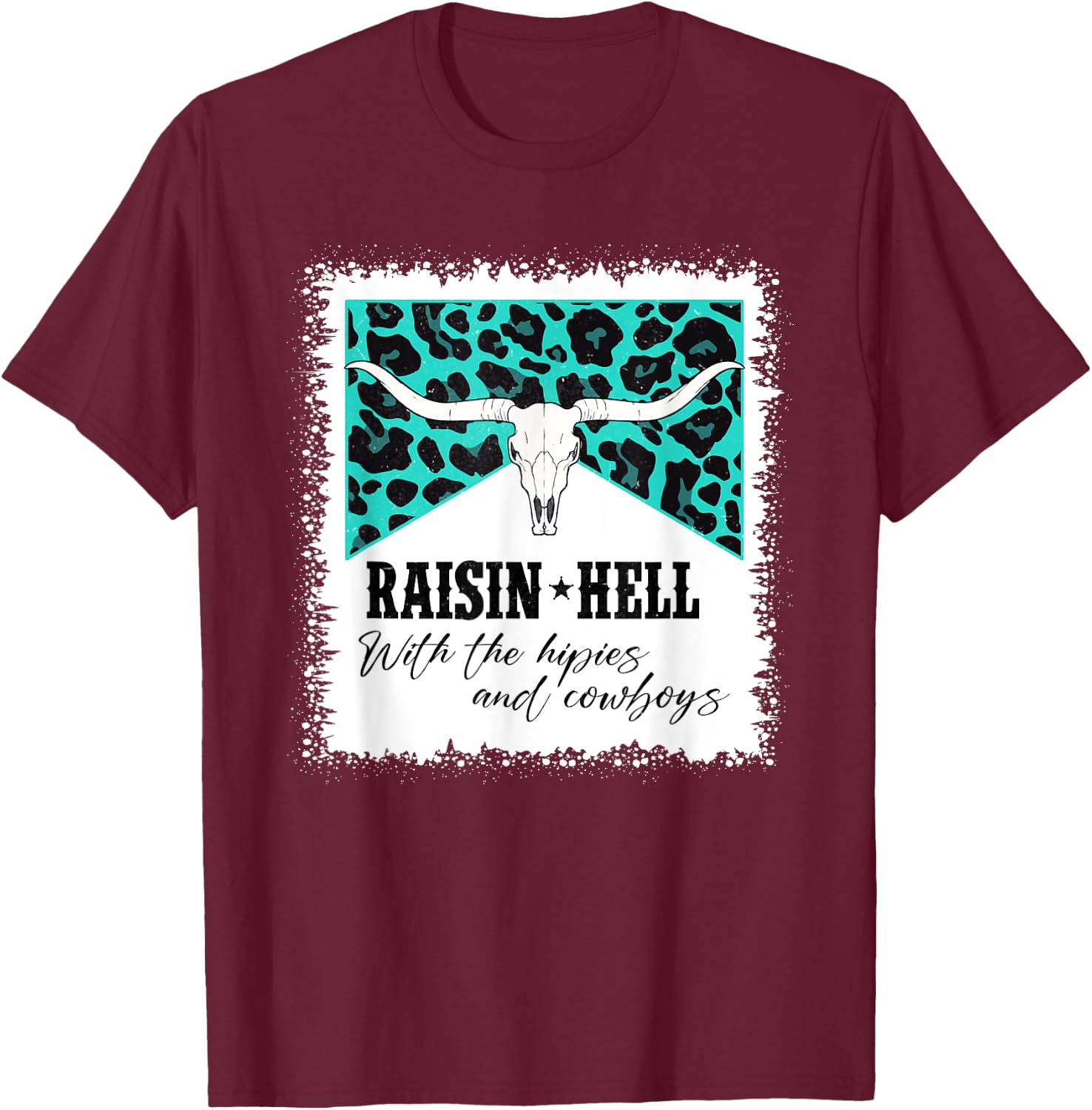 Raising Hell With The Hippies And Cowboys Leopard Bleached T-Shirt - T-Shirt | Maroon