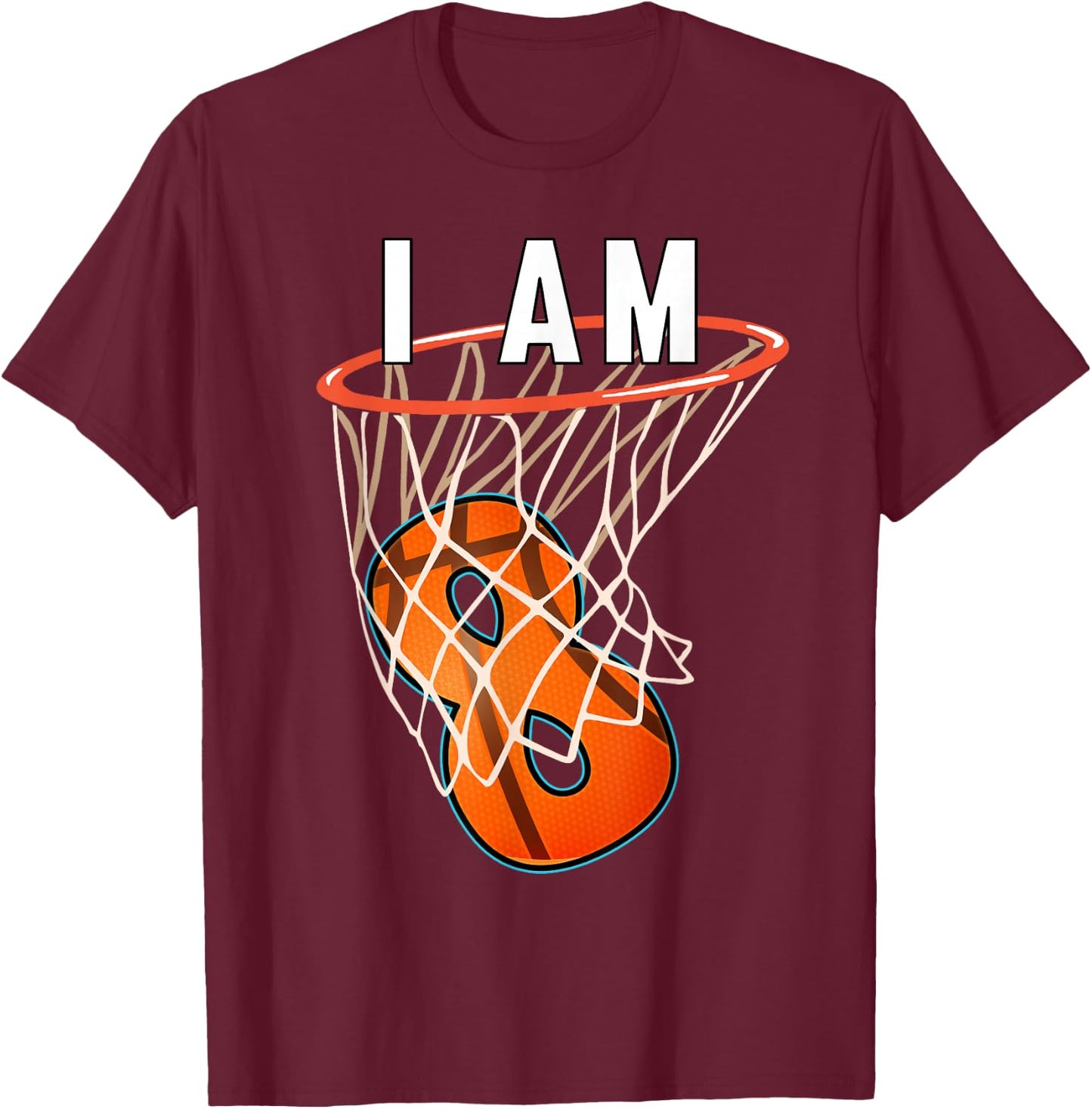 I Am 8 Basketball Themed 8th Birthday Party Celebration T-Shirt - T-Shirt | Maroon