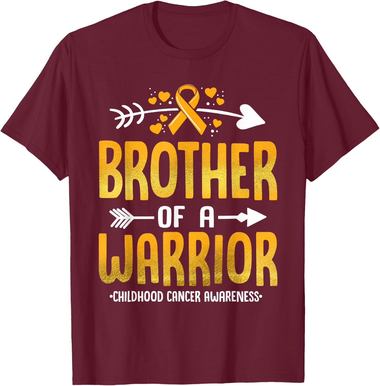 Brother Of A Warrior Childhood Cancer Awareness Gold Ribbon T-Shirt - T-Shirt | Maroon