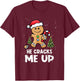 She's So Sweet He Cracks Me Up Christmas Gingerbread Couple T-Shirt - T-Shirt | Maroon