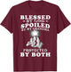 Blessed by God spoiled by my grandma protected by both T-Shirt - T-Shirt | Maroon