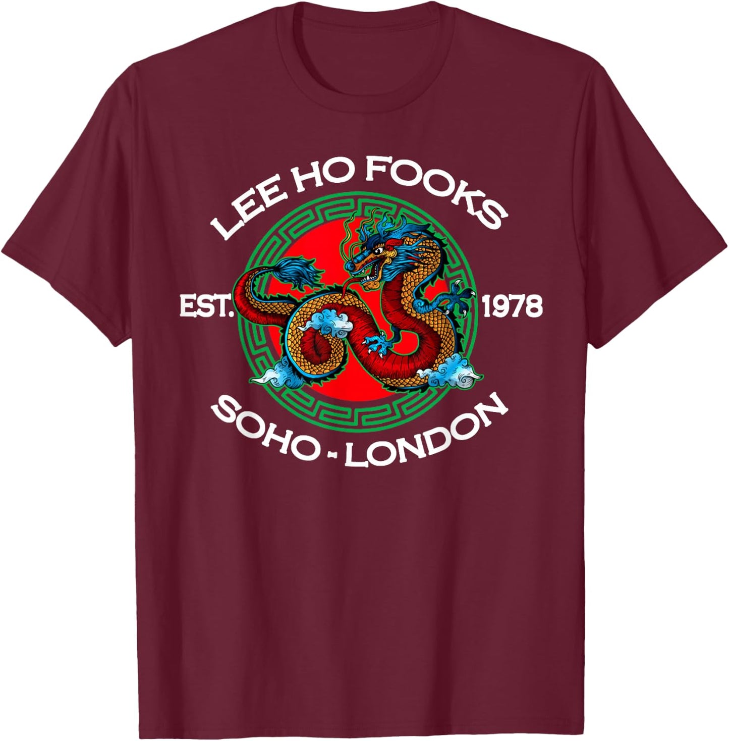 Lee Ho Fooks Chinese Restaurant T-Shirt - T-Shirt | Maroon