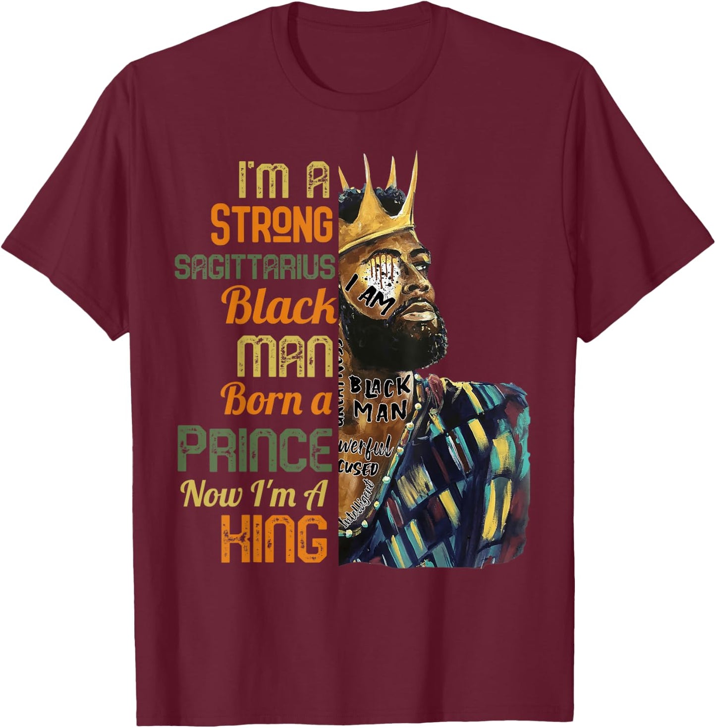 I'm A Sagittarius Black Man November December Birthday T-Shirt - T-Shirt | Maroon