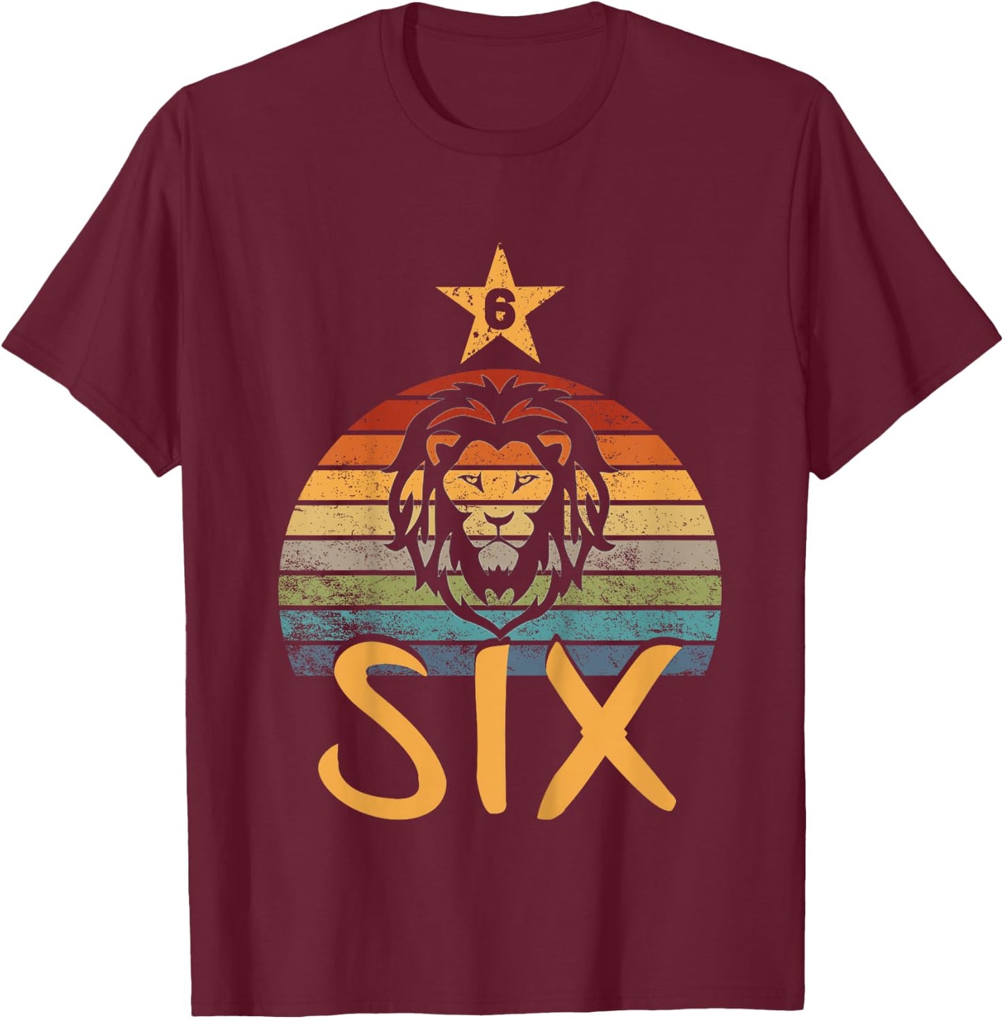 Lion Birthday 6 Year Old Lion 6th Birthday Boy Girl T-Shirt - T-Shirt | Maroon