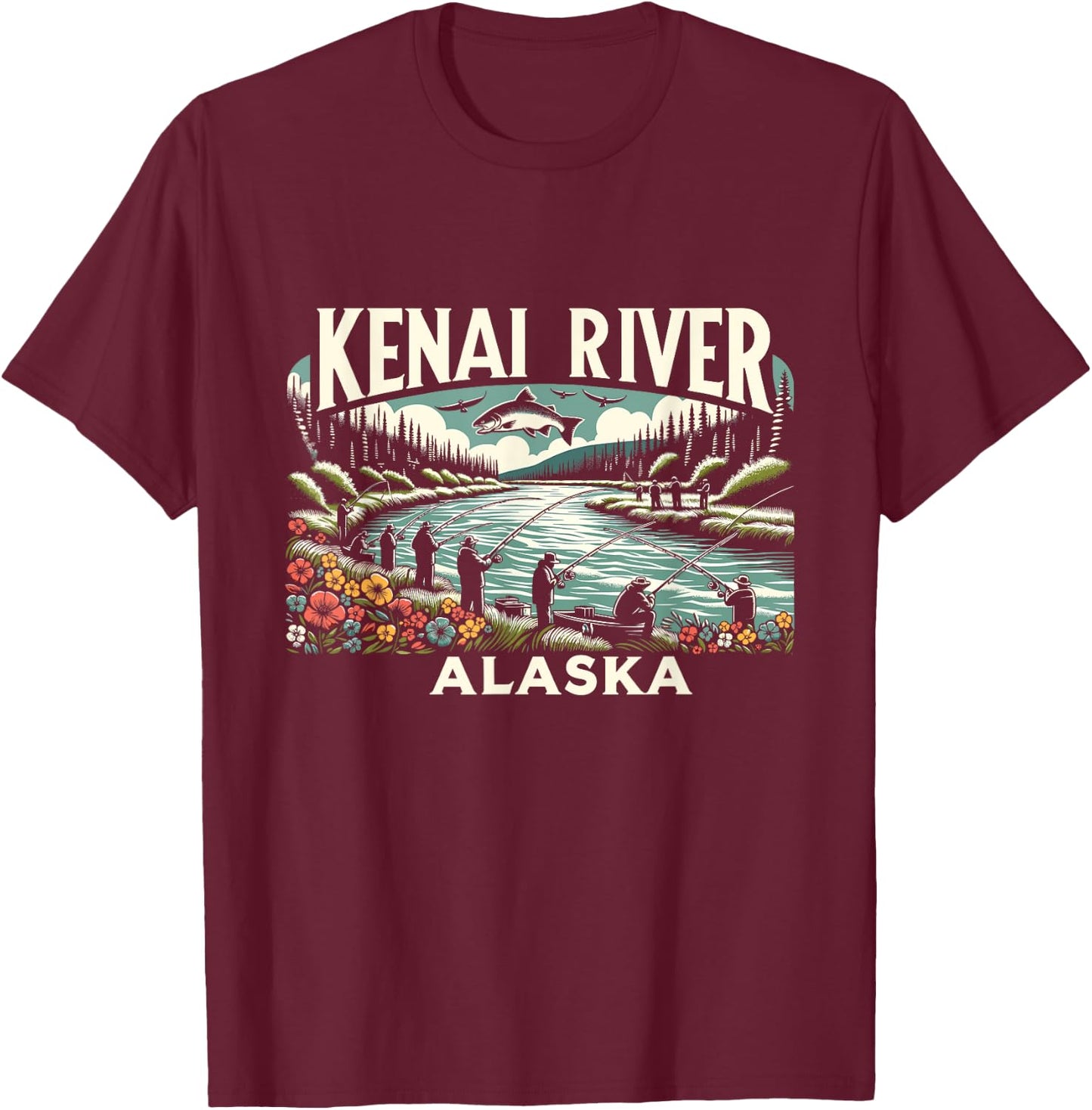 Kenai River Alaska AK Salmon Fishing Nature Lovers Retro T-Shirt - T-Shirt | Maroon