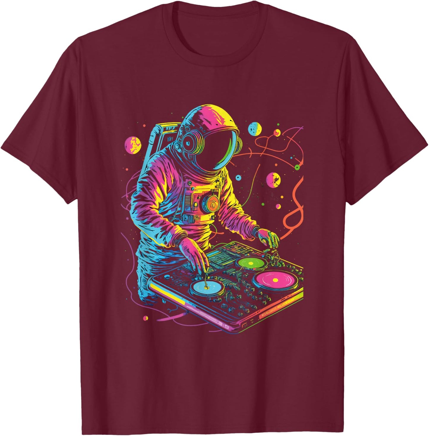 Astronaut DJ, DJing in Space, EDM cool Graphic T-Shirt - T-Shirt | Maroon