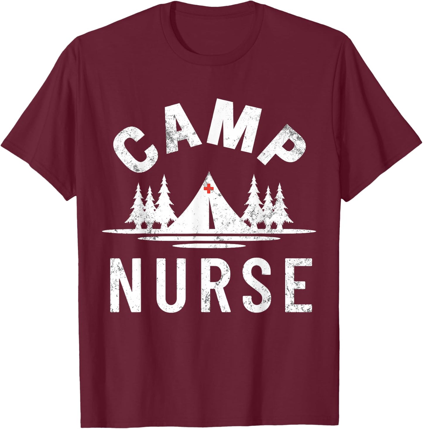 Vintage CAMP NURSE Outdoor Summer Camping T-Shirt - T-Shirt | Maroon
