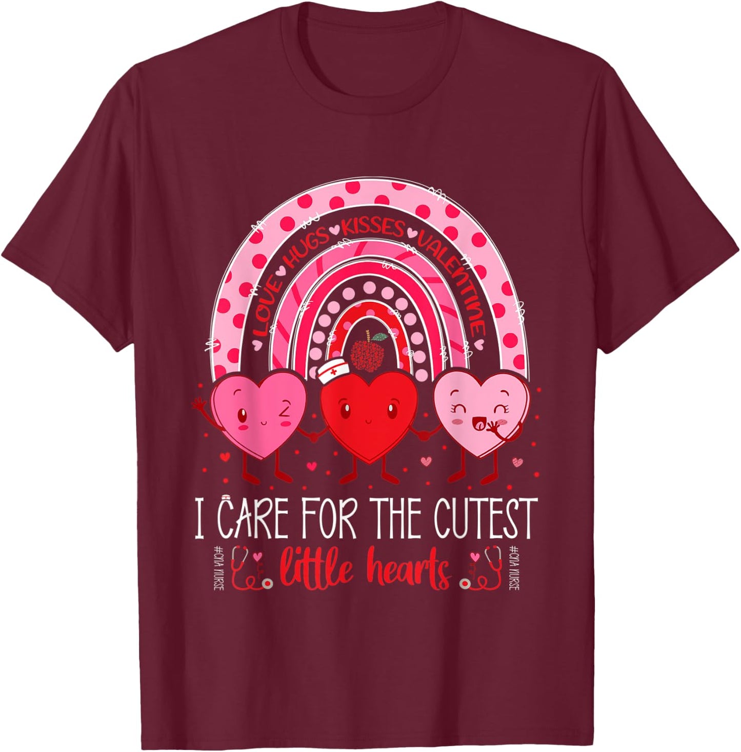Care For Cutest Little Hearts CNA Nurse Valentines Day Cute T-Shirt - T-Shirt | Maroon