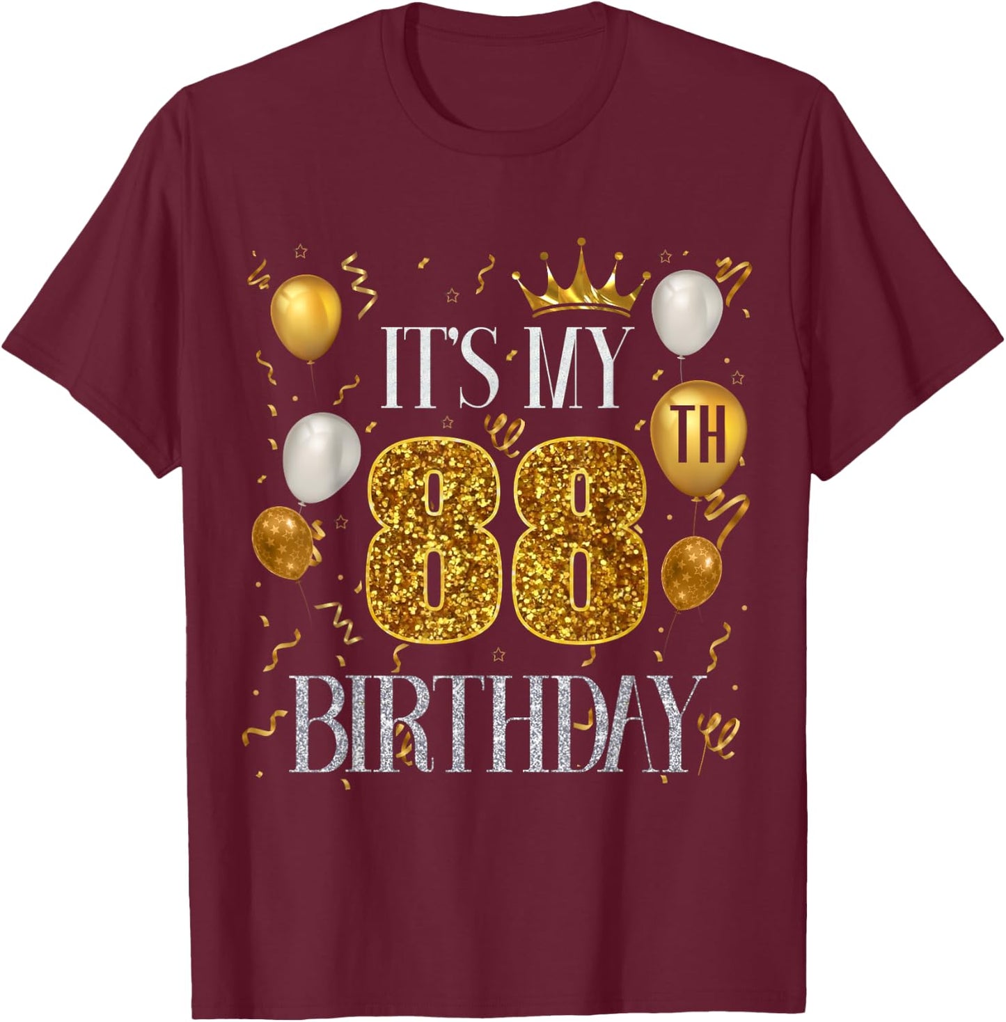 Its My 88th Birthday Happy 1935 Birthday Women T-Shirt - T-Shirt | Maroon