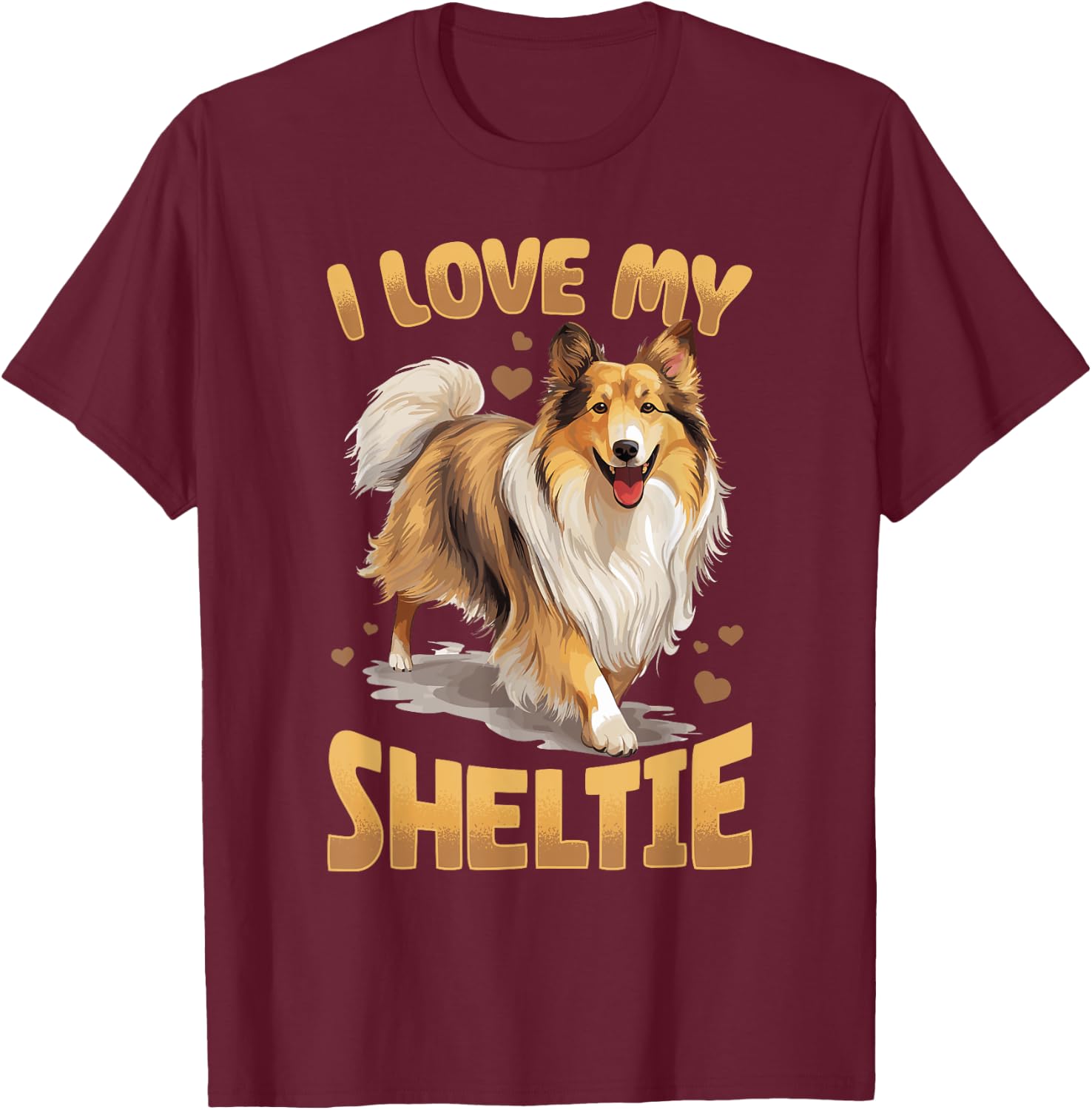 Shetland Sheepdog Dog Sheltie - I love my Sheltie Women Kids T-Shirt - T-Shirt | Maroon