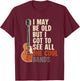 I'm Old But Saw All The Best Cool Bands T-Shirt - T-Shirt | Maroon
