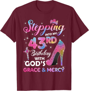 Stepping Into My 43rd Birthday Gift Women 43 Years Old Pumps T-Shirt - T-Shirt | Maroon