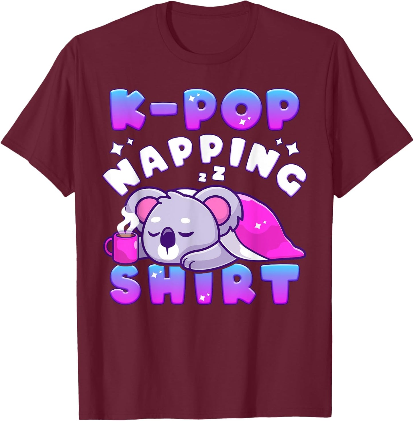 K-Pop Music, Sleeping Koala, Cute K-Pop Napping T-Shirt - T-Shirt | Maroon