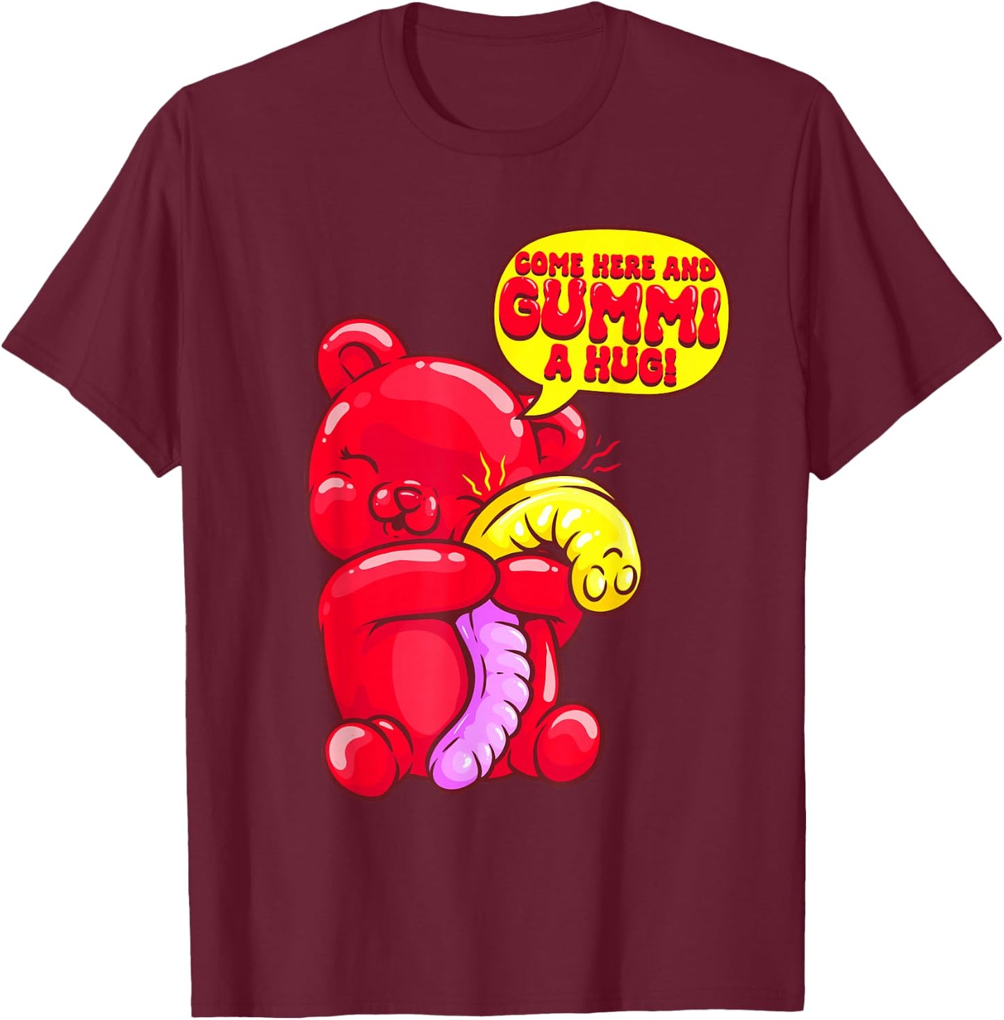 Gummy Bear Candy Shirt Gummi a Hug Food Pun Candy Lovers T-Shirt - T-Shirt | Maroon