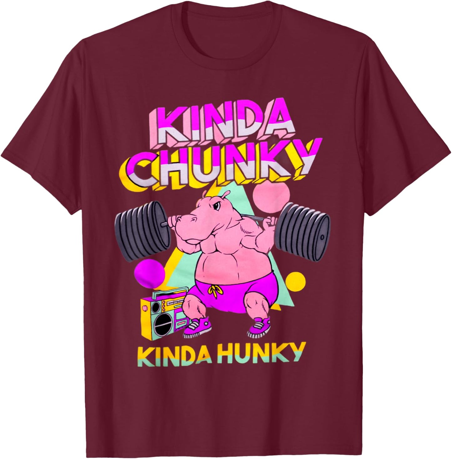 Kinda Chunky Kinda Hunky, Bodybuilding Gym T-Shirt - T-Shirt | Maroon