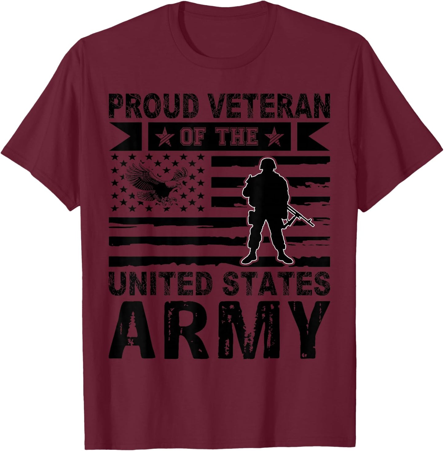 Proud Veteran of the United States Army T-Shirt - T-Shirt | Maroon