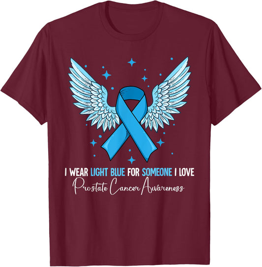 I Wear Light Blue Prostate Cancer Awareness T-Shirt - T-Shirt | Maroon