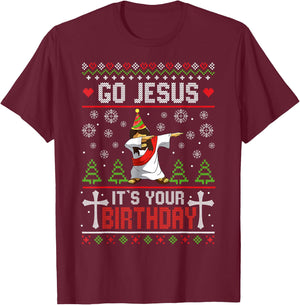 Go Jesus It's Your Birthday Ugly Christmas Sweater Funny T-Shirt - T-Shirt | Maroon
