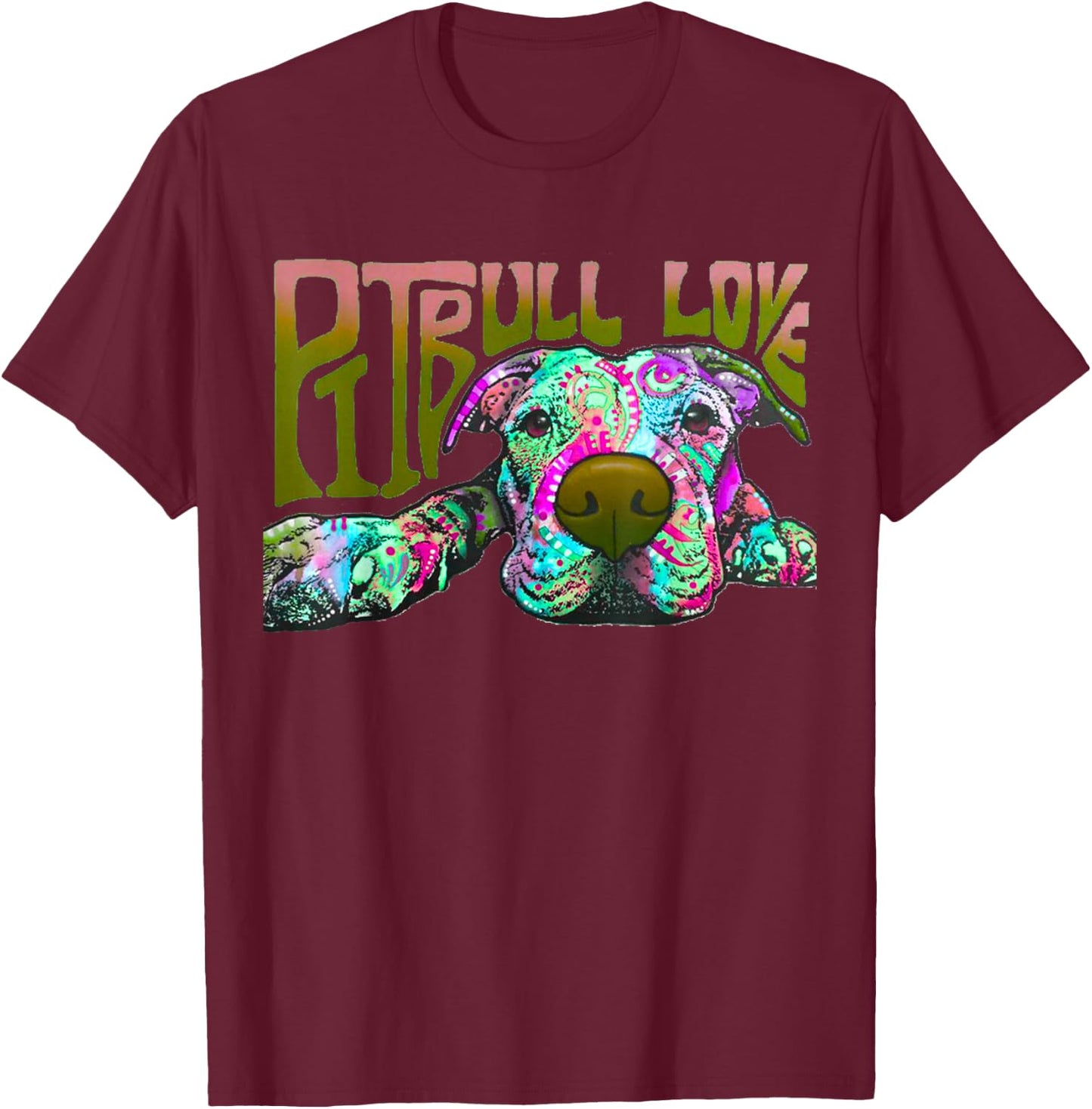 Pitbull Love - Colorful Pitbull Dog T-Shirt - T-Shirt | Maroon