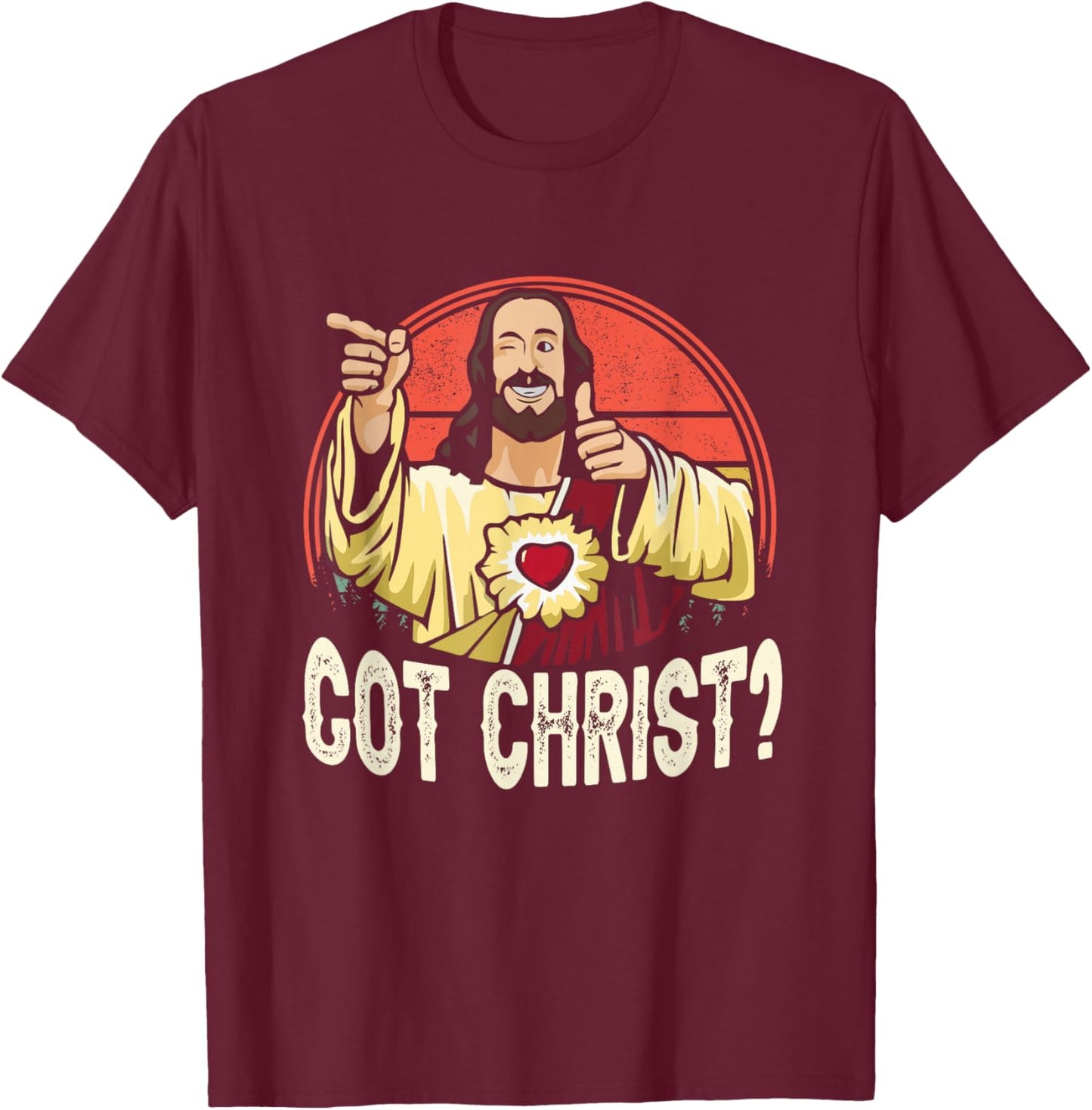 Got Buddy a Christ Christmas Cool Jesus Religious Christian T-Shirt - T-Shirt | Maroon