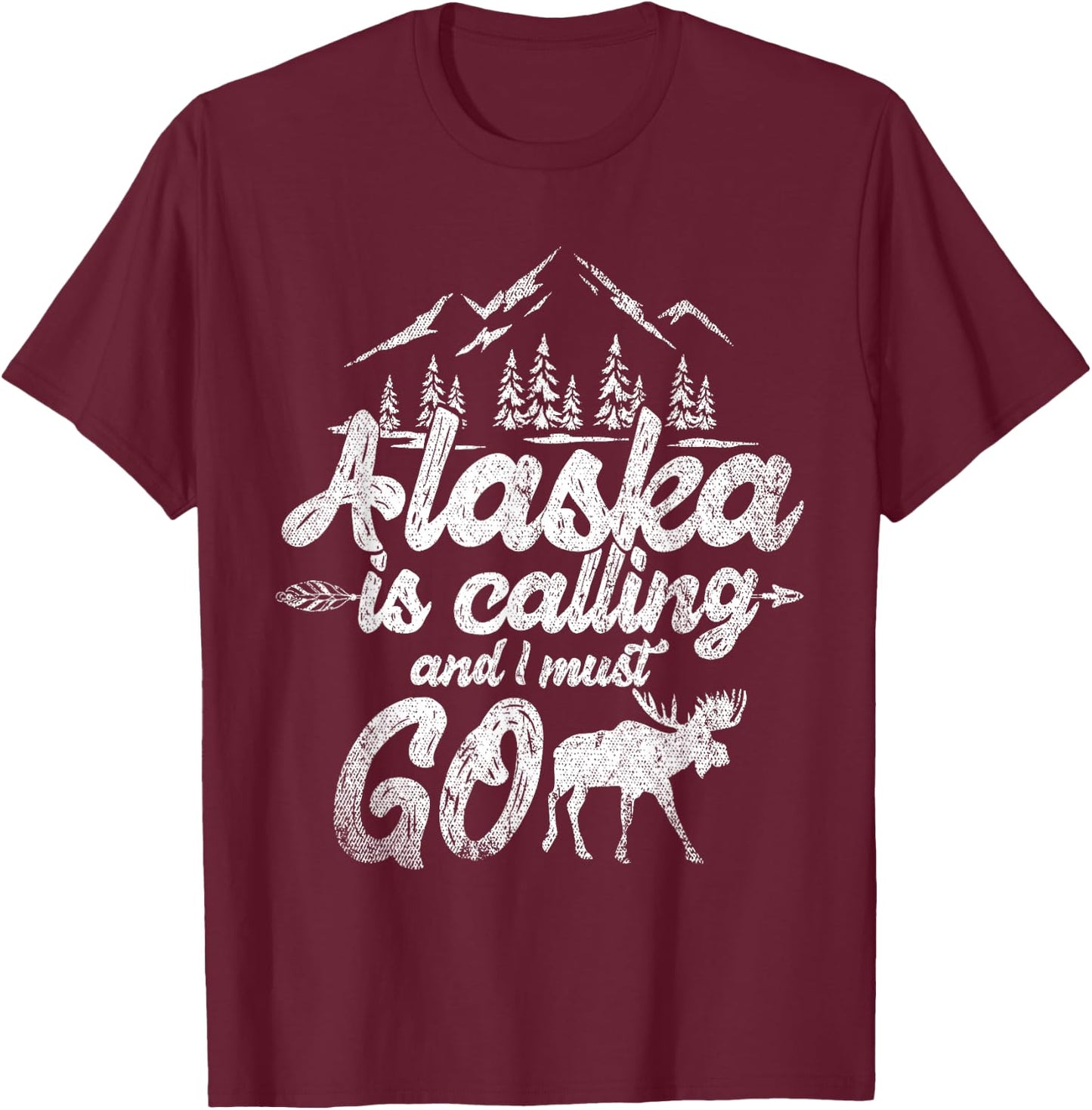Mountain Hiking Nature Forest Animal Elk Funny Alaska T-Shirt - T-Shirt | Maroon