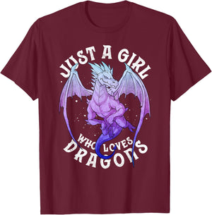 Just a Girl Who Loves Dragons Cute Dragon Women Girl T-Shirt - T-Shirt | Maroon