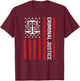 Criminal Justice Major College Student Graduate Graduation T-Shirt - T-Shirt | Maroon