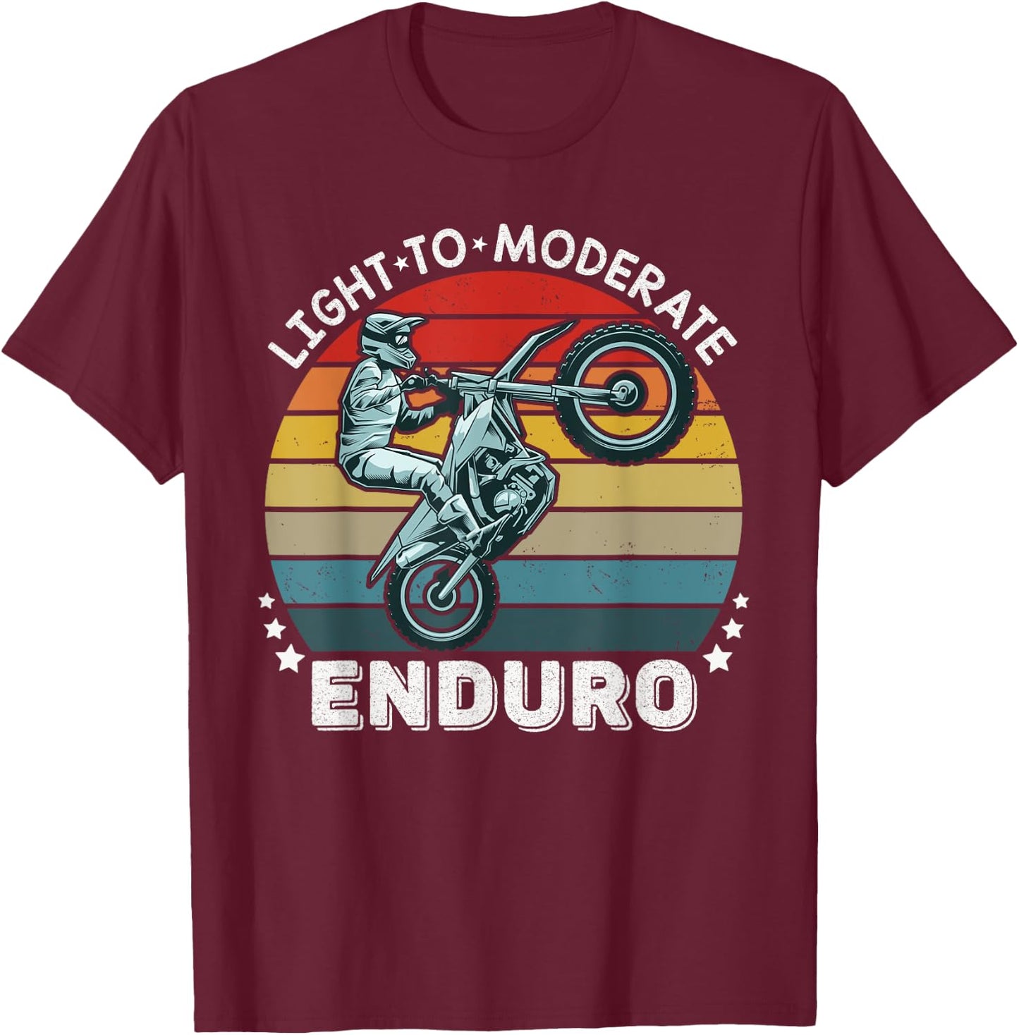 Motorcycle Adventure Rider Funny Light To Moderate Enduro T-Shirt - T-Shirt | Maroon