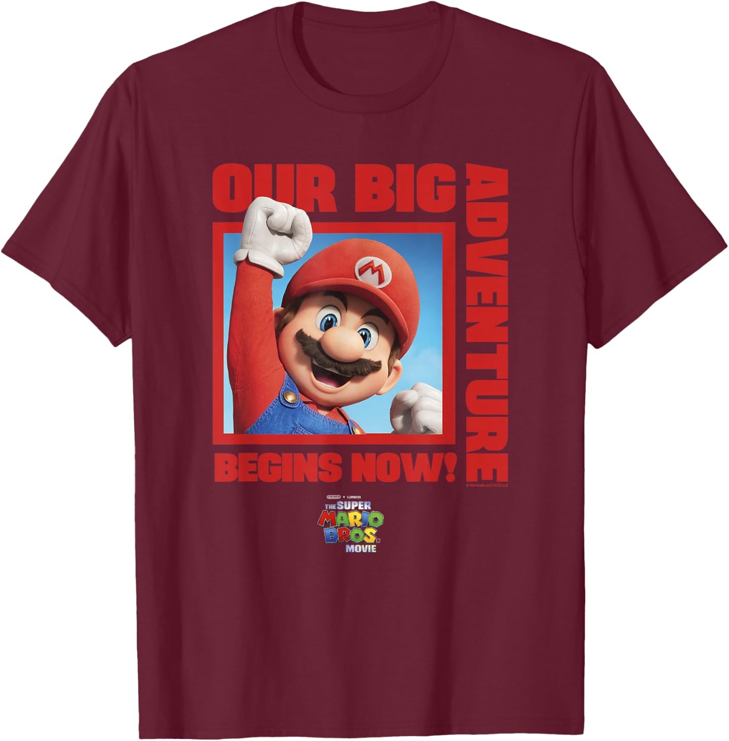The Super Mario Bros. Movie Our Big Adventure Begins Now! T-Shirt - T-Shirt | Maroon