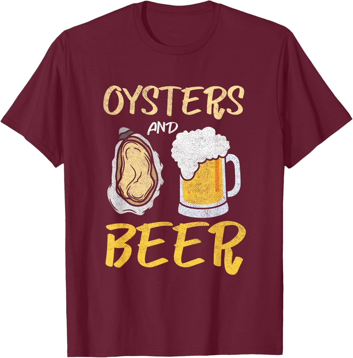 Oysters And Beer | Seafood Foodie | Oyster Lover T-Shirt - T-Shirt | Maroon