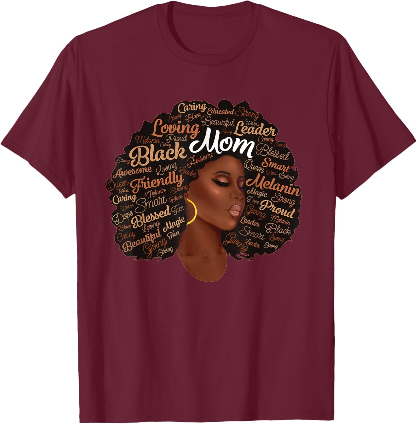 Melanin Black Queen Mom African Woman Afro Mother’s Day T-Shirt - T-Shirt | Maroon