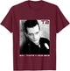 Terminator 2 Judgement Day T 1000 Say That’s A Nice Bike T-Shirt - T-Shirt | Maroon
