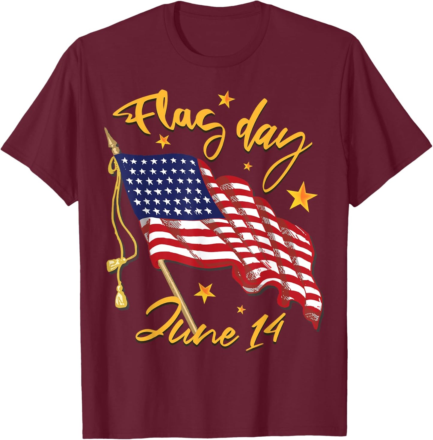 Flag Day - June 14 T-Shirt - T-Shirt | Maroon