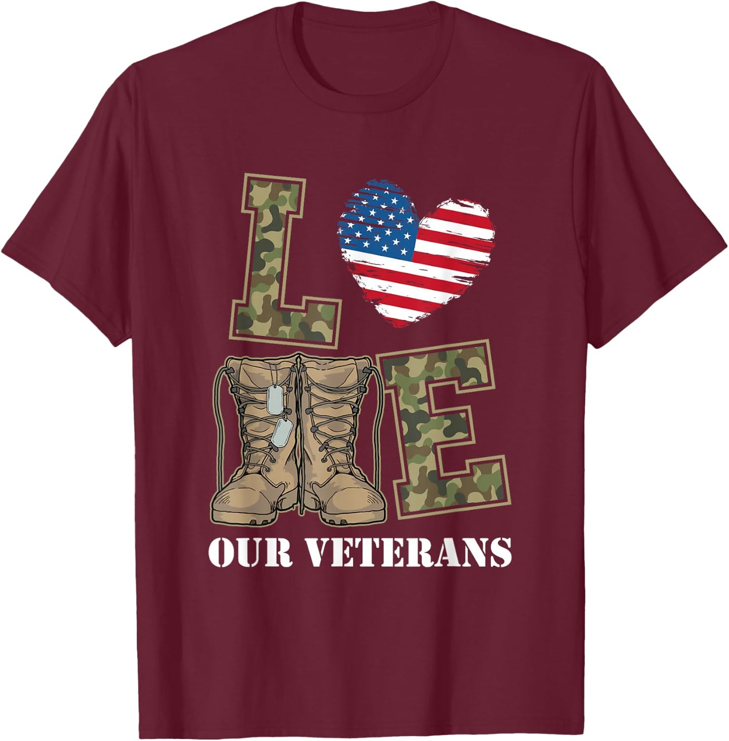 I Love Our American Military Veterans T-Shirt - T-Shirt | Maroon